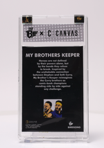 "My Brother's Keeper" SILVER /30 Trading Card Sticker (Canvas & Birdsong Collection)